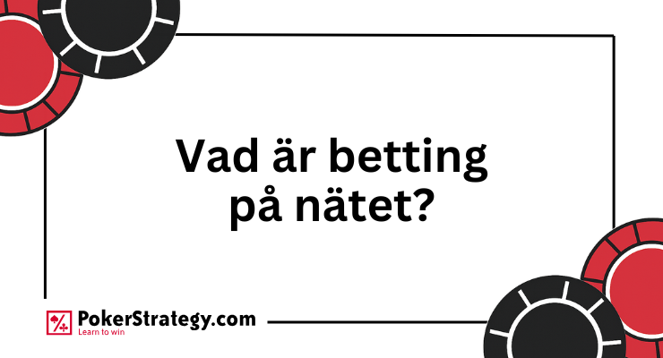 Vad är betting på nätet?
