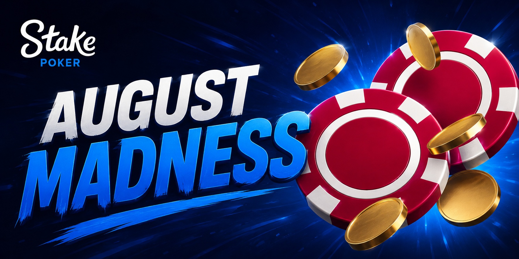 Stake Poker August Madness: $8 Shot at $80K