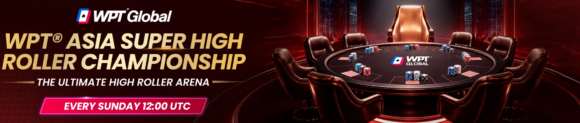 WPT Asia Super High Roller Championship