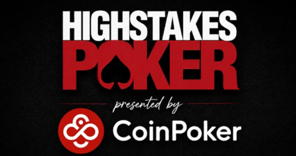 CoinPoker and High Stakes Poker