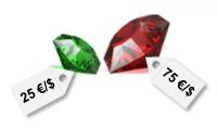 $25 per Green Gemstone, $75 per Red Gemstone
