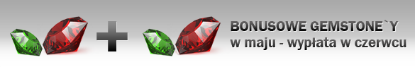 Podwójne Gemstone'y w maju