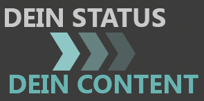 Hier findest du weitere Video-Highlights Dein Status dein Content