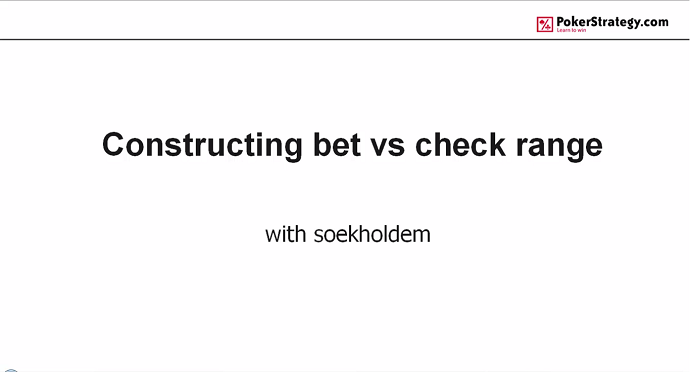 Bet vs Check - konstruowanie zasięgu