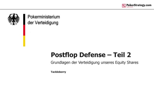 Zum Video Tackleberry Postflop Defence Teil 2