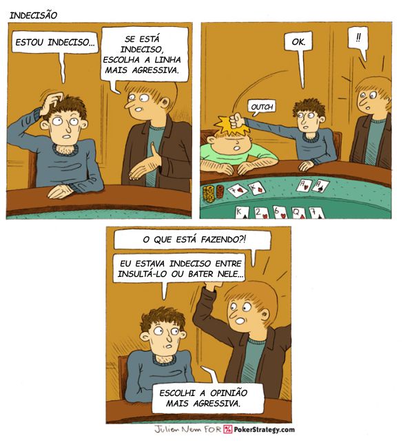 Tirinhas de poker divertidas Agress&atilde;o