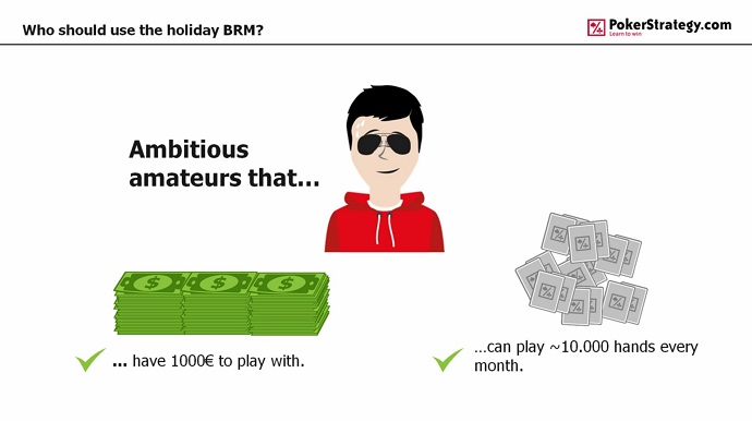 There are different types of bankroll management