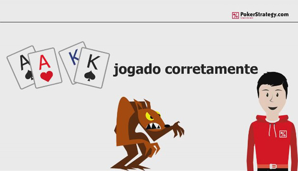 Como jogar AA e KK corretamente