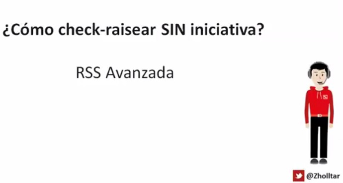 ¿Cómo check-raisear sin iniciativa? Zholltar Cash RSS Check-Raise Sin Iniciativa