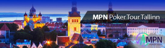 MPN Poker Tour Tallinn MPN_Poker_Tour_Tallinn