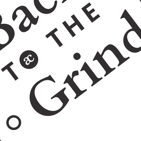 grind