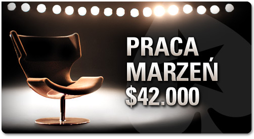 Praca Marzeń na PokerStars